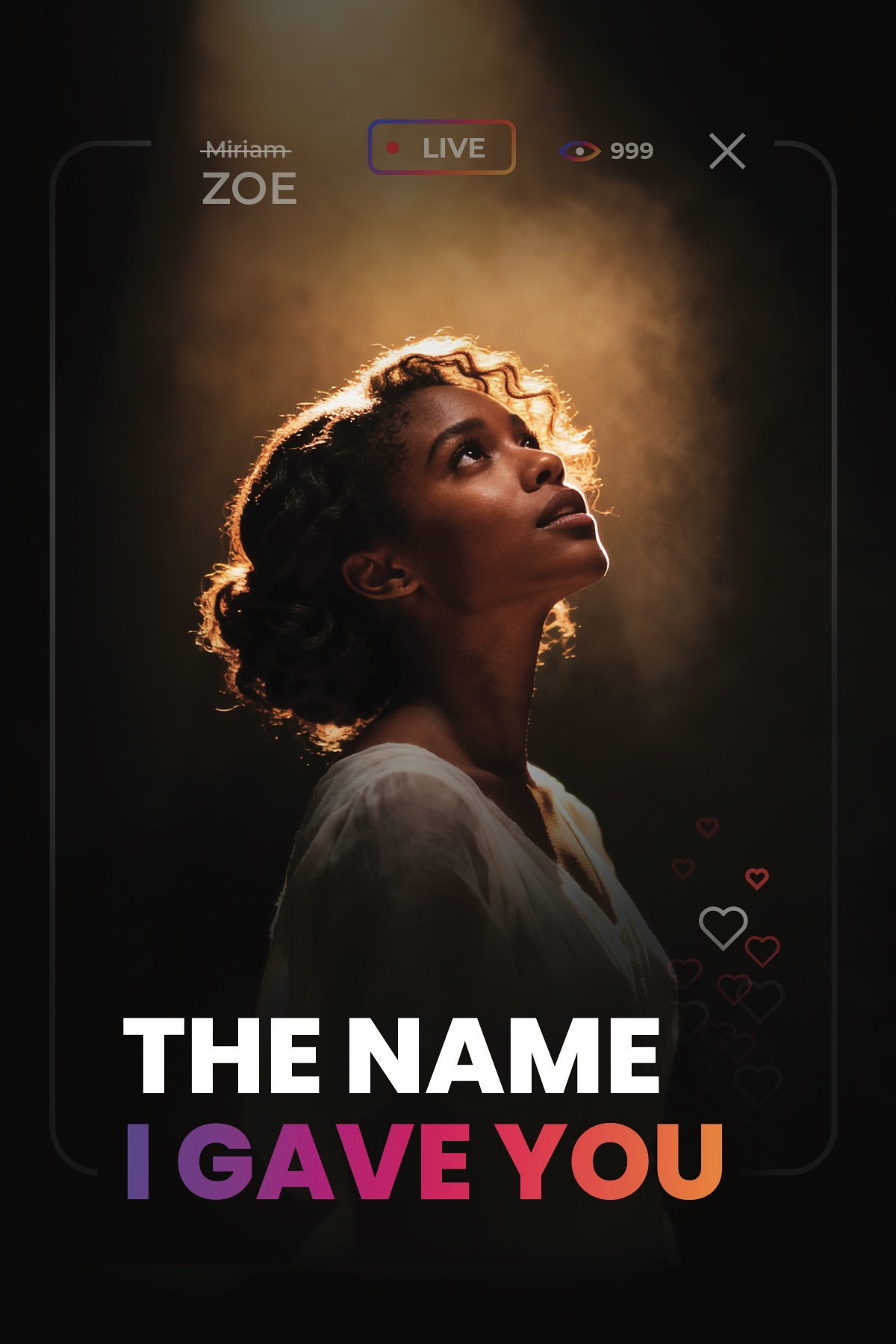 The Name I Gave You poster